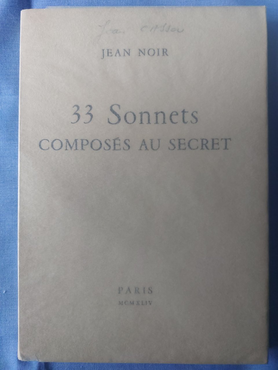 33 Sonnets composés au secret