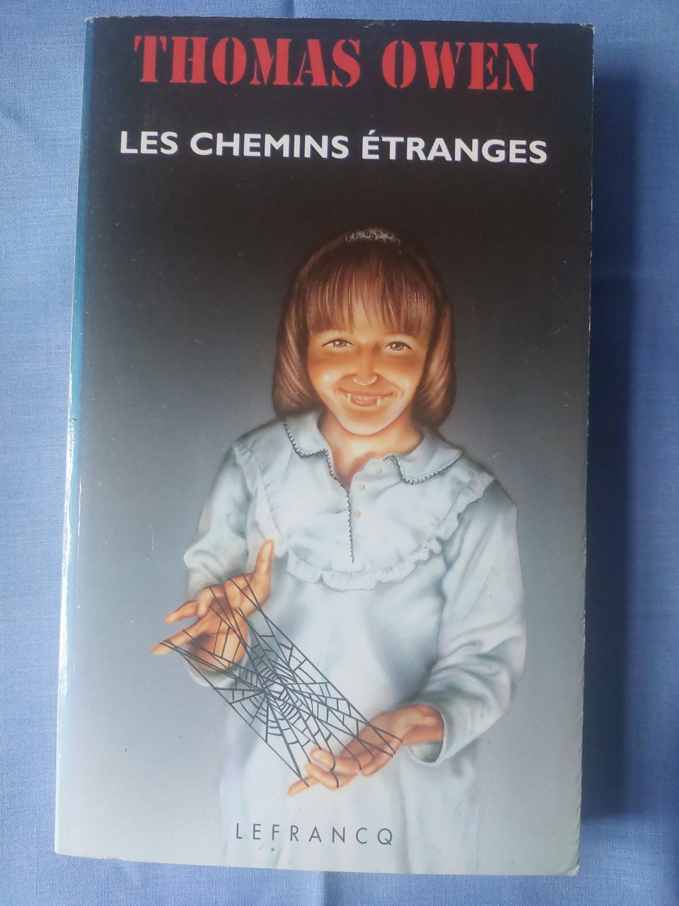 Les Chemins Etranges