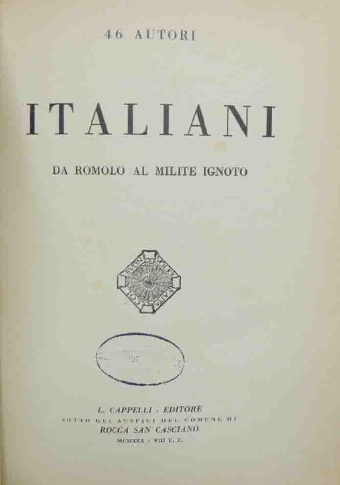 46 autori italiani da Romolo al milite ignoto