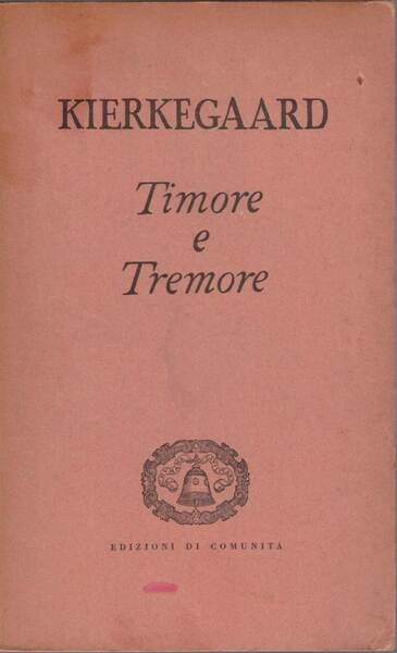 Kierkegaard, Timore e tremore. Lirica dialettica di Johannes de Silenzio