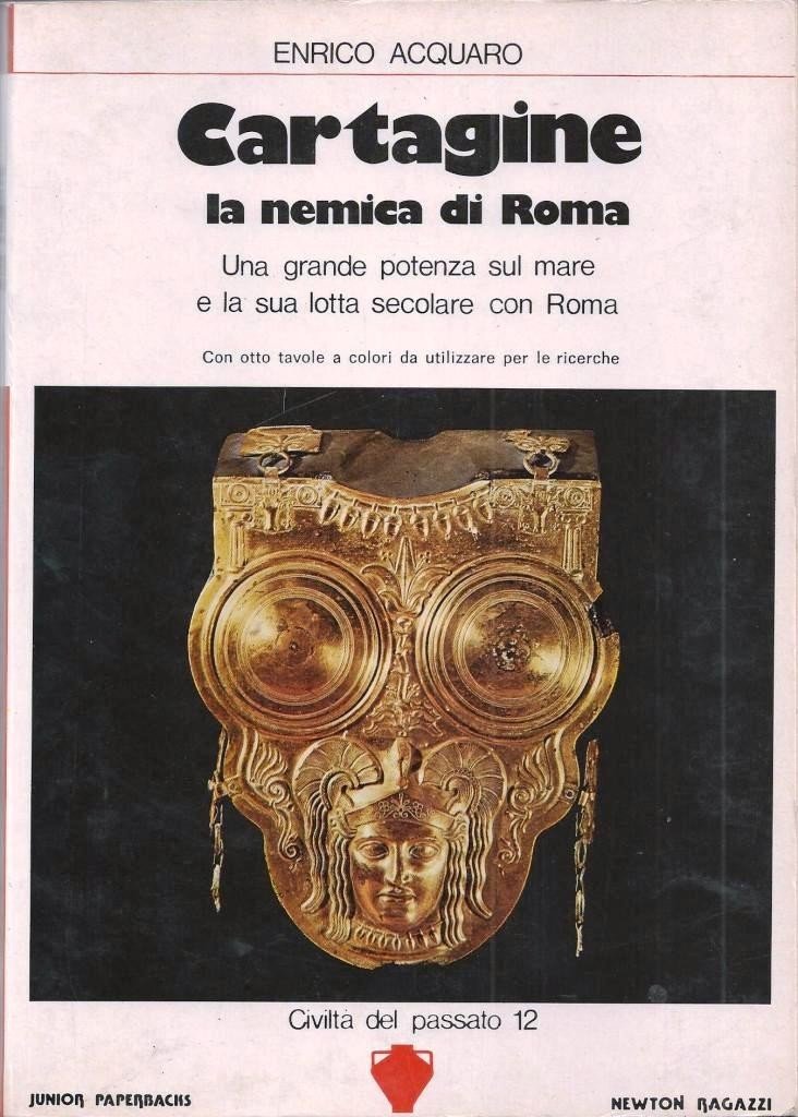 Acquaro, Cartagine. La nemica di Roma