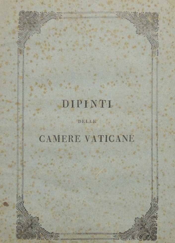 Agricola, Alcune osservazioni artistiche [sui] dipinti di Raffaello nelle Camere …