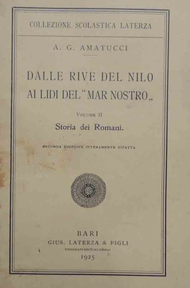 Amatucci, Dalle rive del Nilo ai lidi del Mar Nostro. …