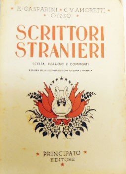 Amoretti, Gasparini, Izzo, Scrittori stranieri. Scelta, versioni e commenti