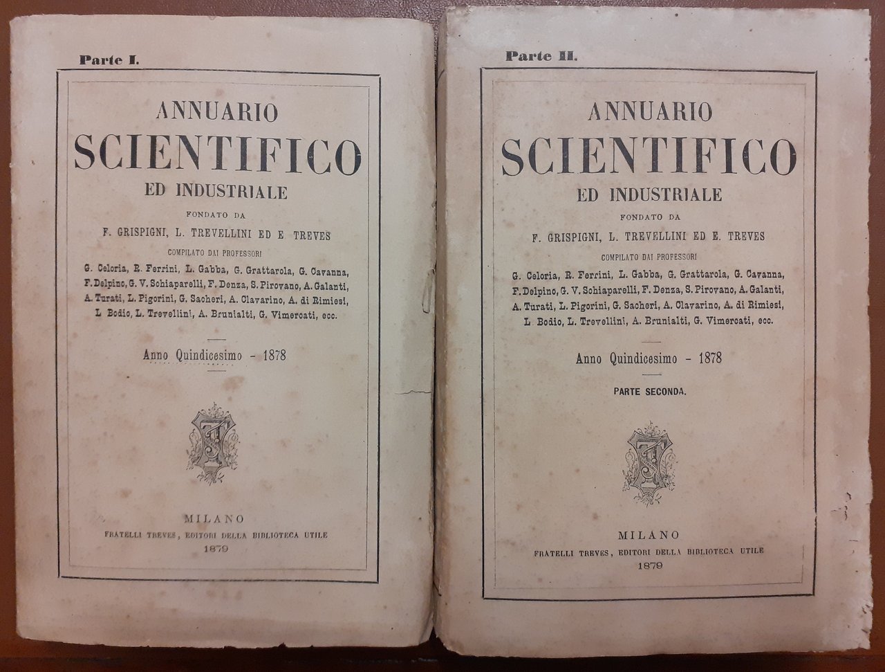 Annuario scientifico ed industriale, a. XV, 1878, pt. I e …