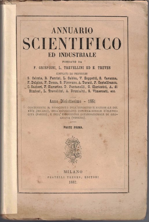 Annuario scientifico ed industriale, a. XVIII, 1881, pt. I e …