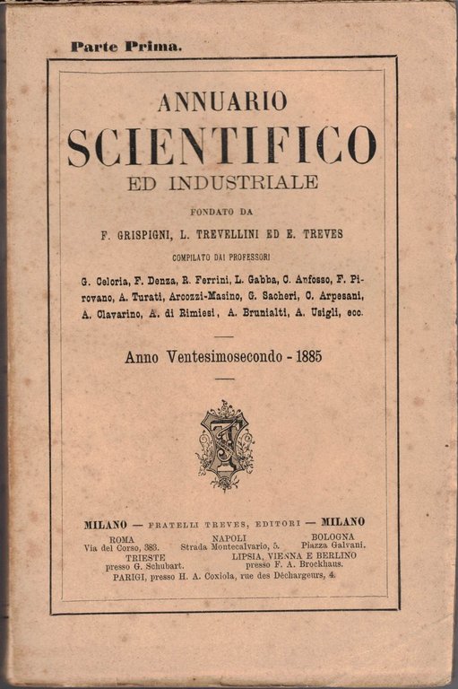 Annuario scientifico ed industriale, a. XXII, 1885, pt. I e …