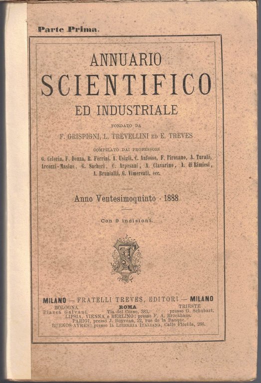 Annuario scientifico ed industriale, a. XXV, 1888, pt. I e …