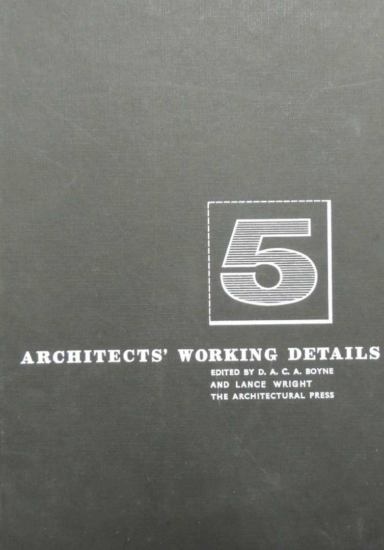 Architects’ Working Details. Volume 5