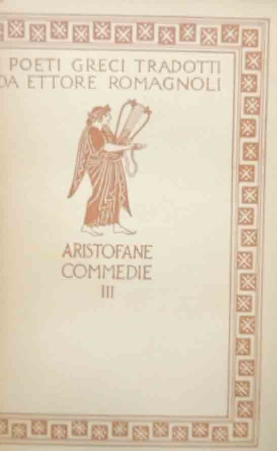 Aristofane, Le Commedie. Gli acarnesi, I cavalieri