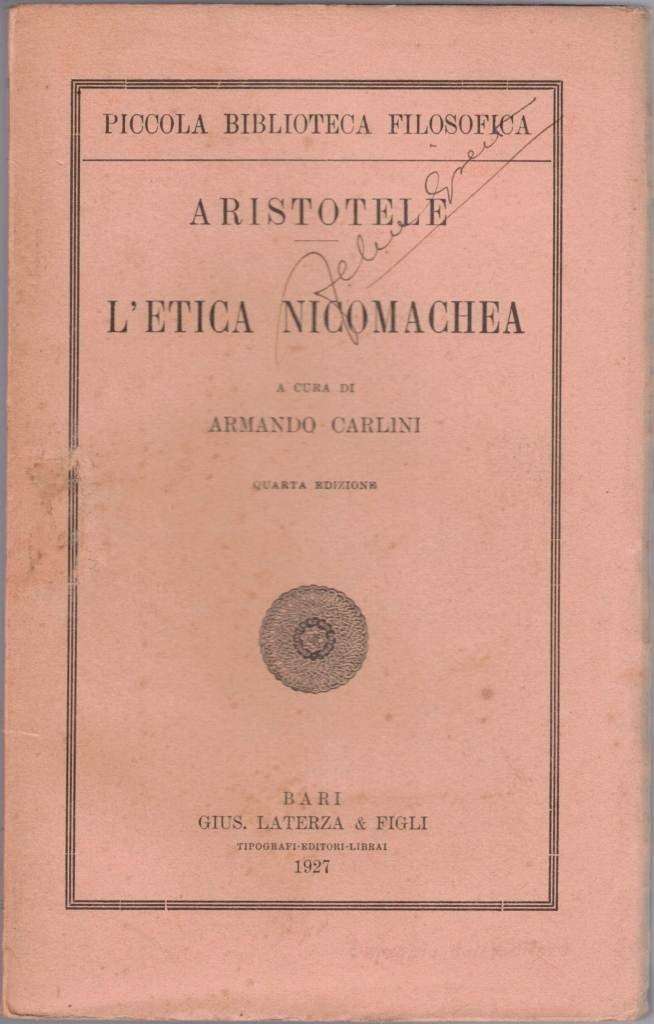 Aristotele, L’etica Nicomachea, a cura A. Carlini