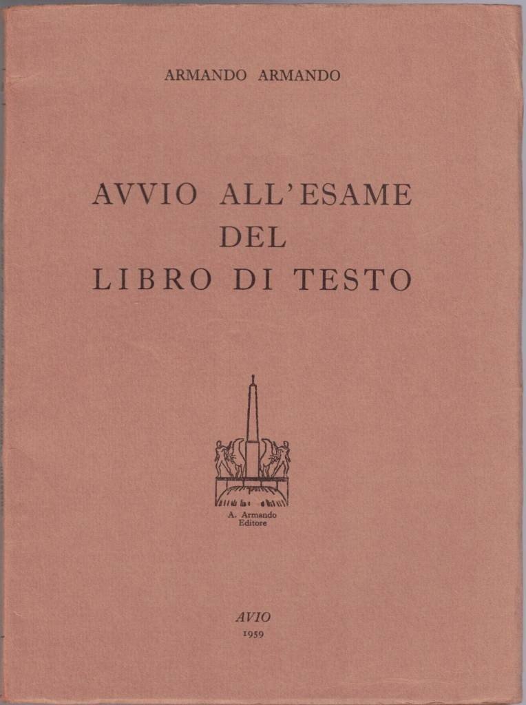 Armando, Avvio ell’esame del libro di testo