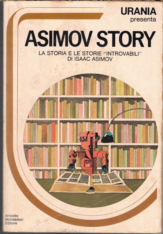 Asimov, Asimov story – Antologia scolastica, a cura di I. …