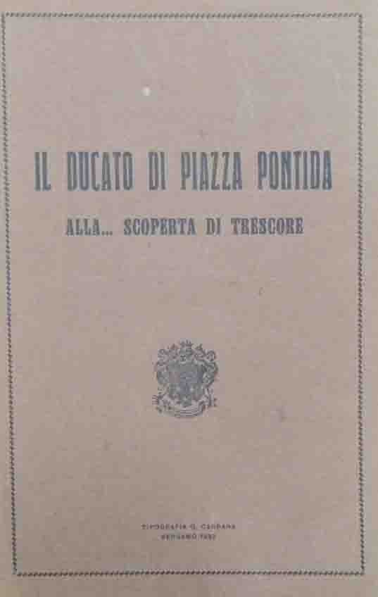 Astolfi et al., Il Ducato di Piazza Pontida. Alla… scoperta …