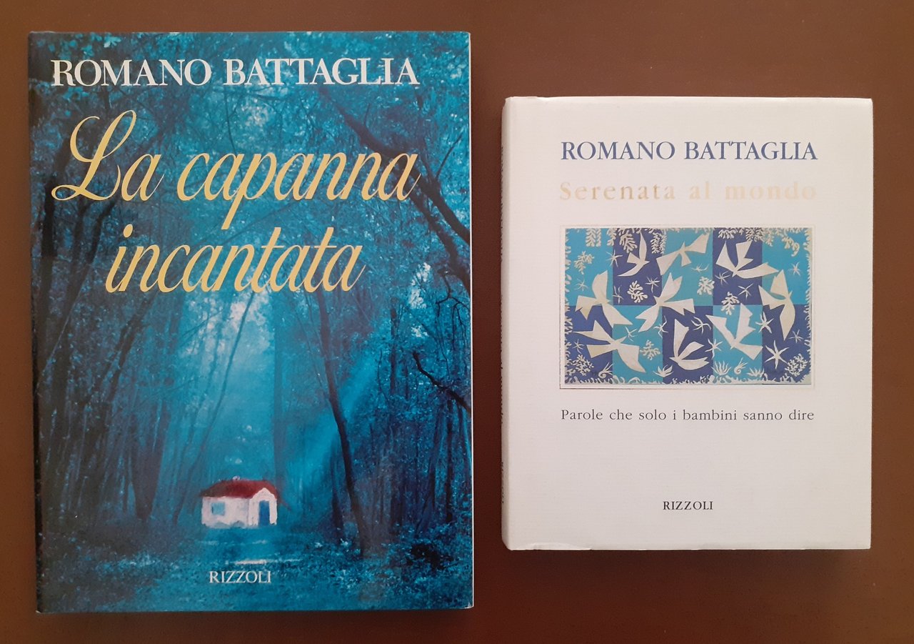 Battaglia, La capanna incantata – Serenata al mondo
