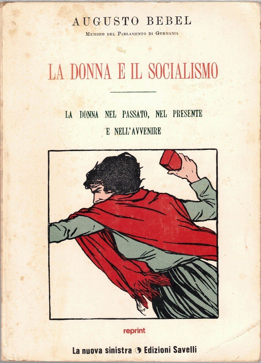 Bebel, La donna e il socialismo