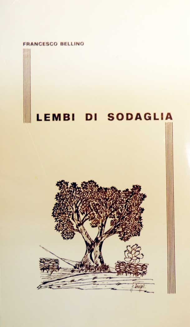 Bellino, Lembi di sodaglia