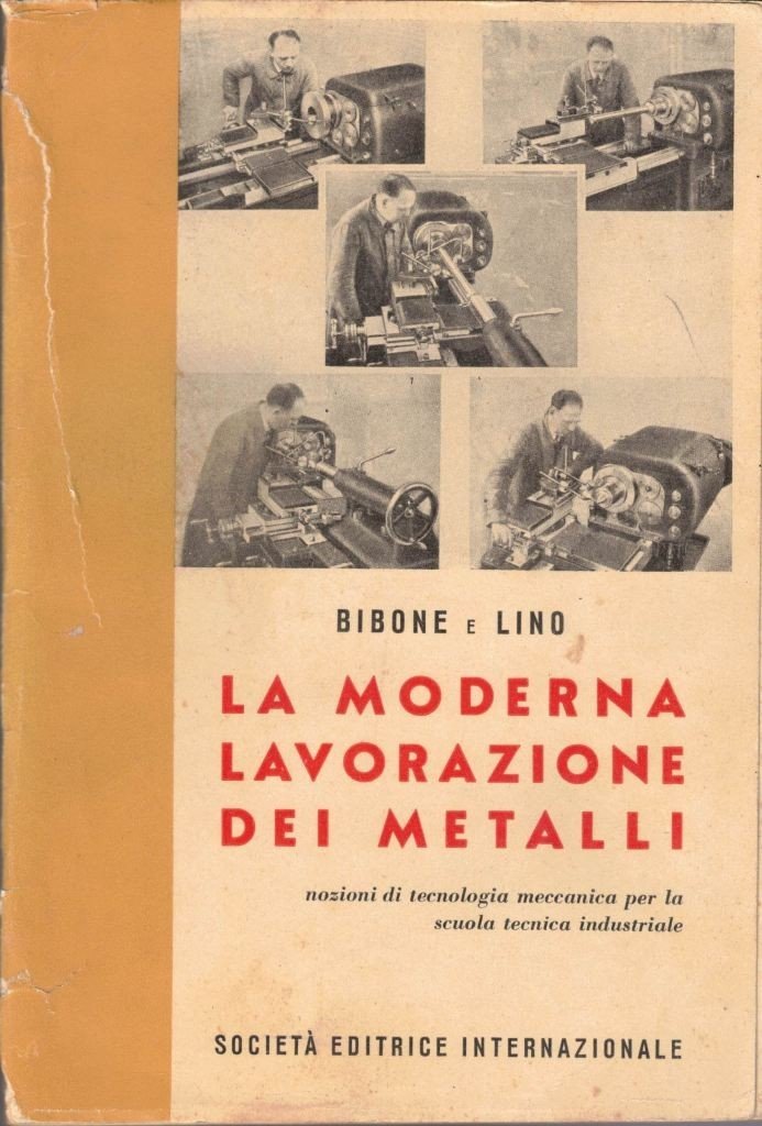 Bibone e Lino, La moderna lavorazione dei metalli