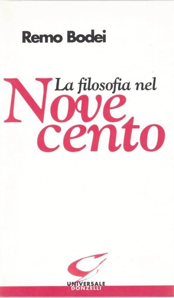 Bodei, La filosofia del Novecento