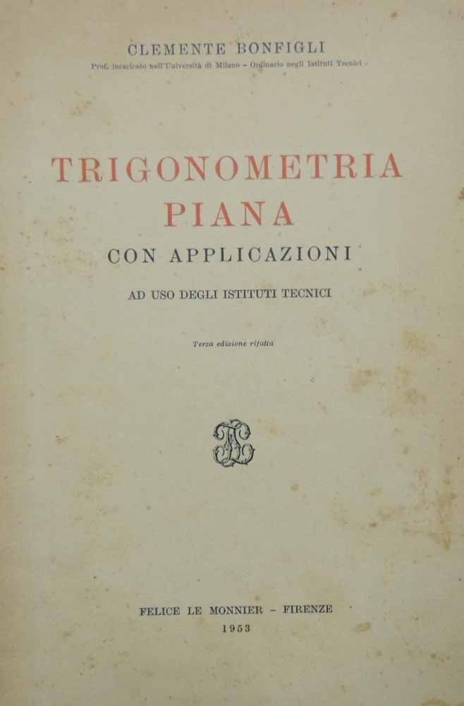 Bonfigli, Trigonometria piana con applicazioni