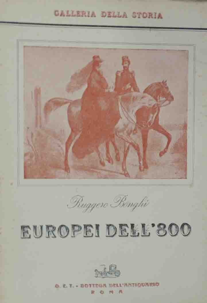 Bonghi, Europei dell’800. Thiers, Disraeli, Cavour, Bismarck