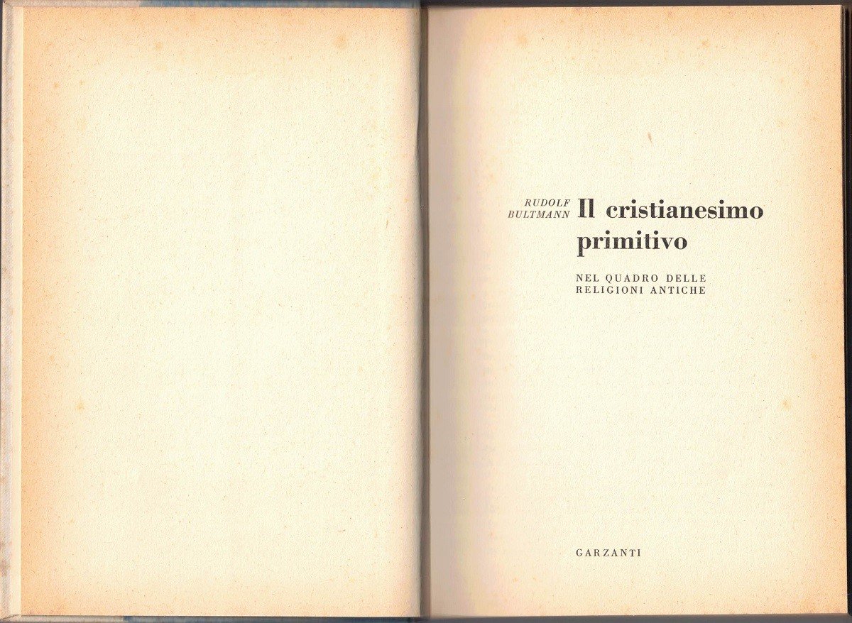 Bultmann, Il cristianesimo primitivo nel quadro delle religioni antiche