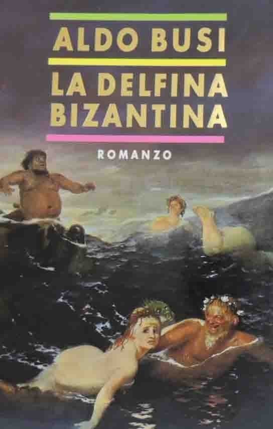 Busi, La delfina bizantina