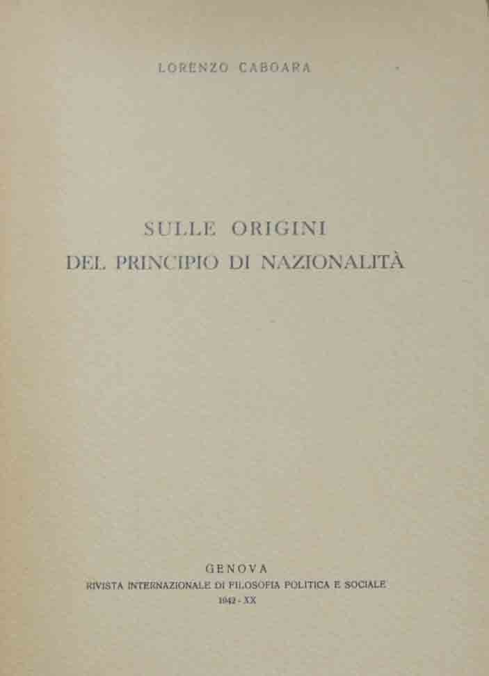 Caboara, Sulle origini del principio di nazionalità, Rivista internazionale di …