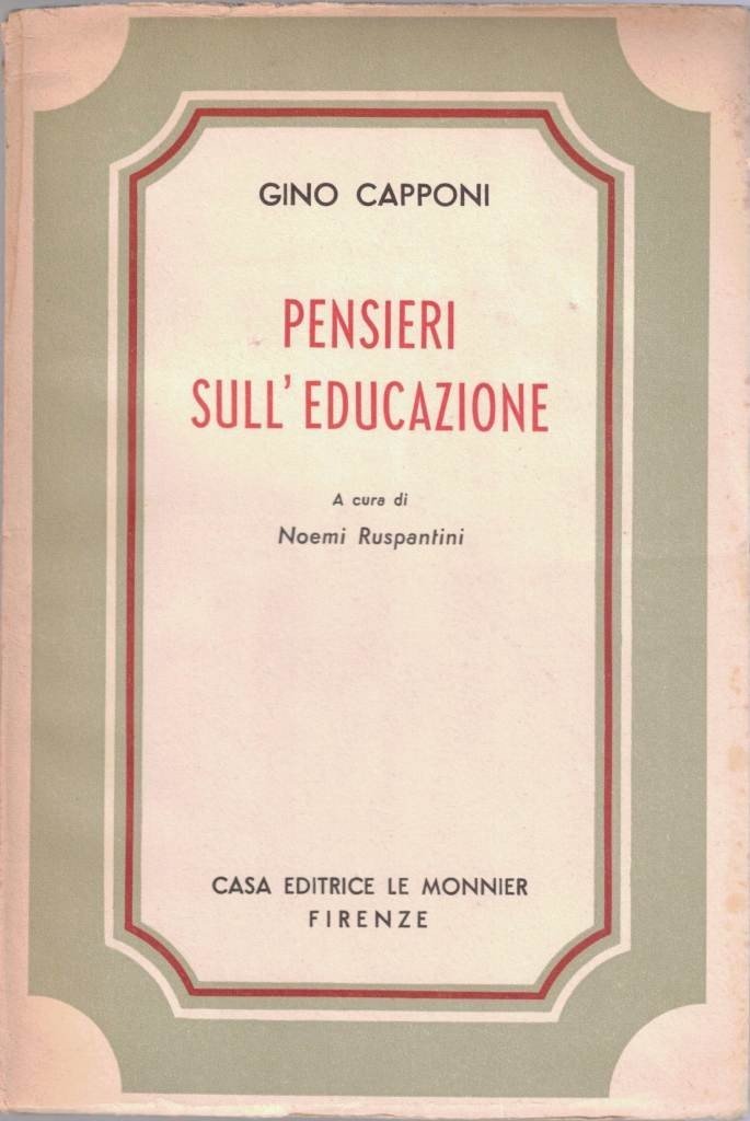 Capponi, Pensieri sull’educazione, introduzione e commento di N. Ruspantini