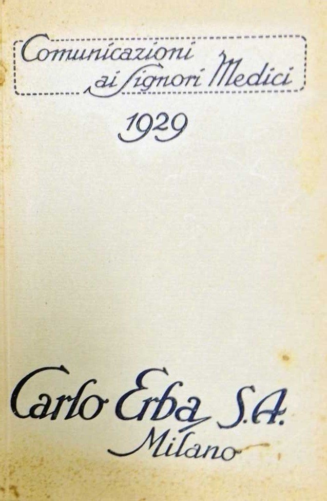 Carlo Erba Società Anonima, Comunicazioni ai signori medici - 1929