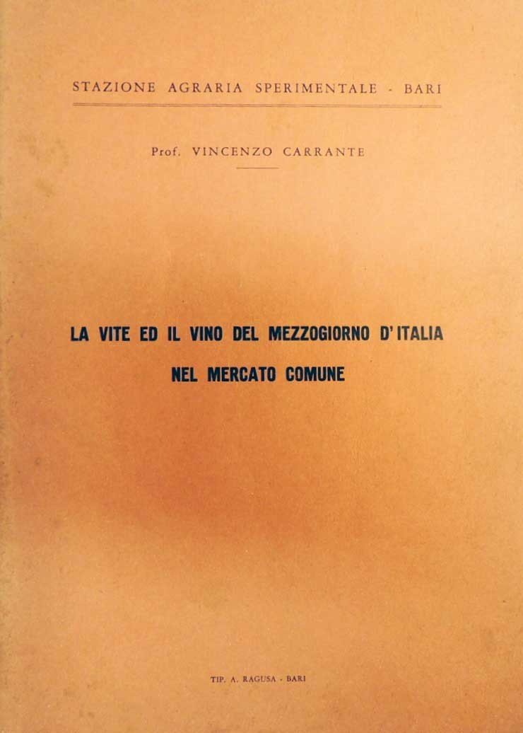 Carrante, La vite ed il vino del Mezzogiorno d’Italia nel …