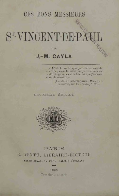 Cayla, Ces bons messieurs de St-Vincent-de-Paul