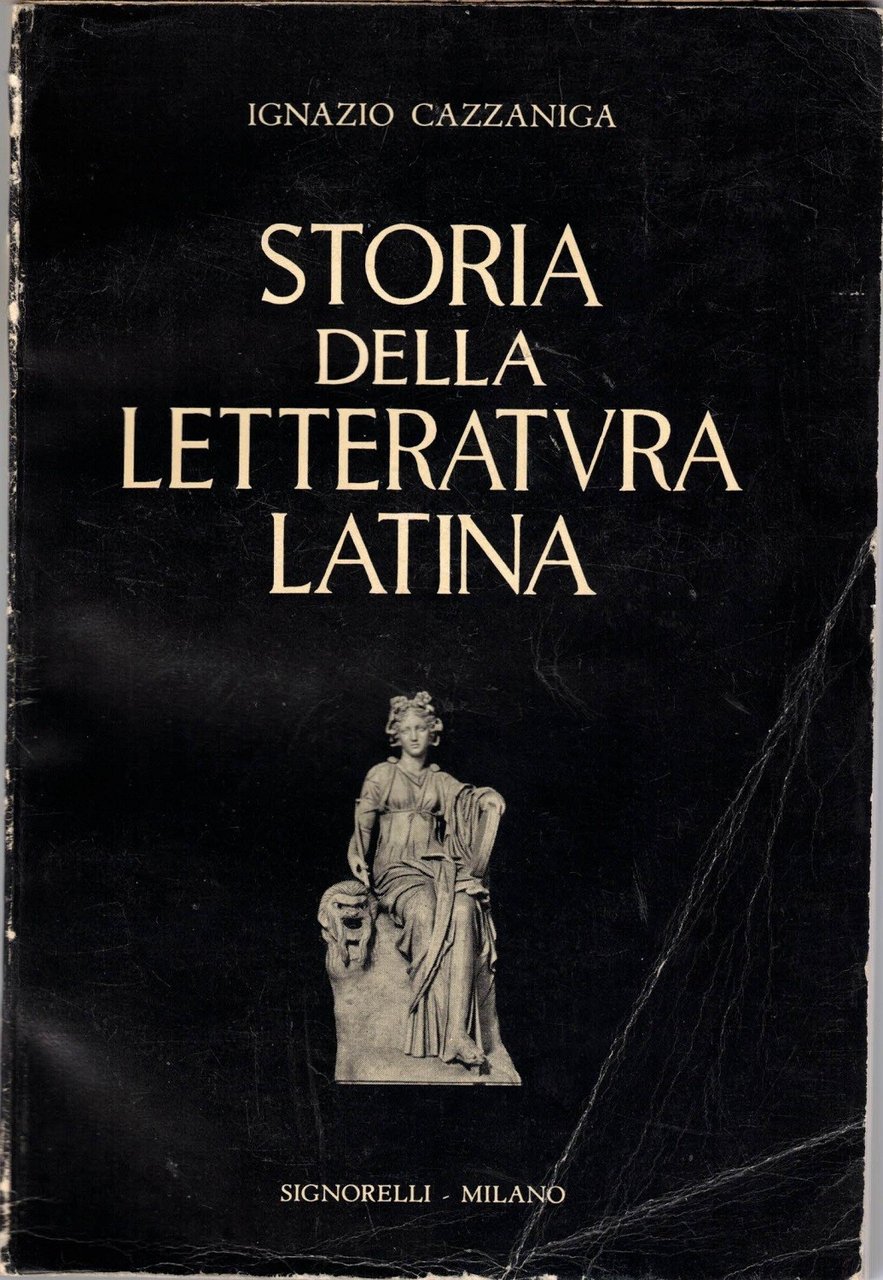 Cazzaniga, Storia della letteratura latina per le scuole medie superiori