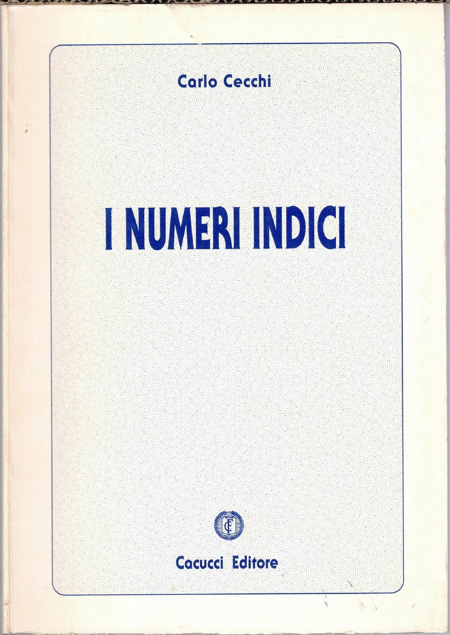 Cecchi, I numeri indici