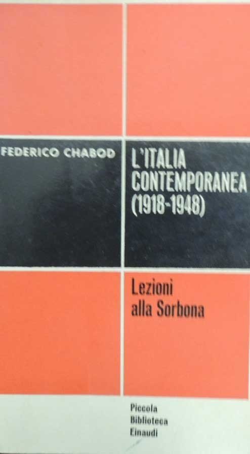 Chabod, L’Italia contemporanea (1918-1948)