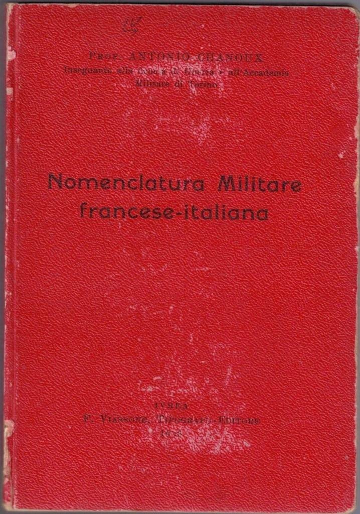 Chanoux, Nomenclatura militare francese-italiana