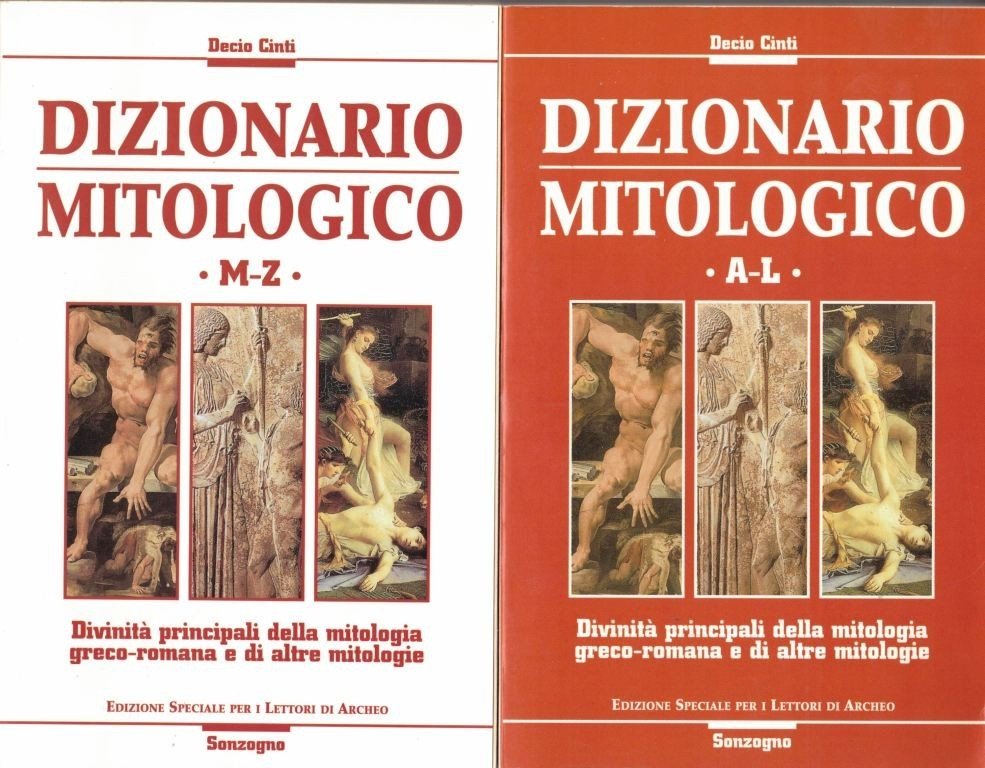 Cinti, Dizionario mitologico, Sonzogno, 1998, 2 voll.