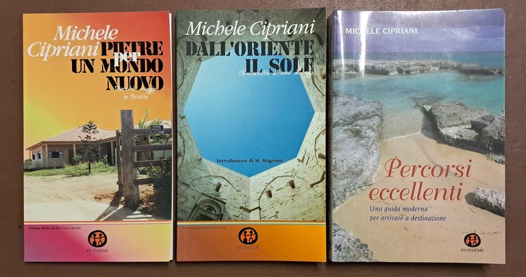 Cipriani, Pietre per un mondo nuovo – Dall’Oriente il sole …