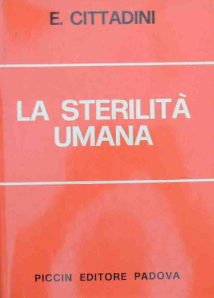 Cittadini, La sterilità umana