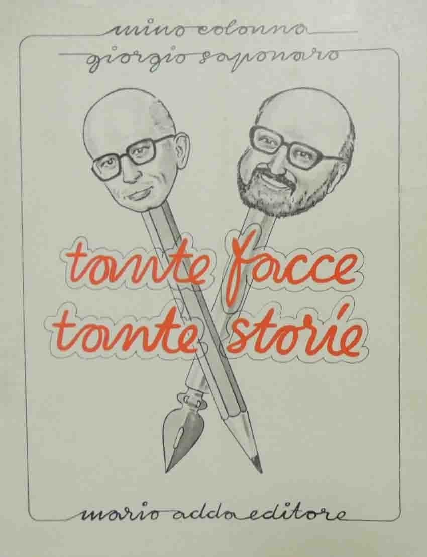 Colonna, Saponaro, Tante facce tante storie