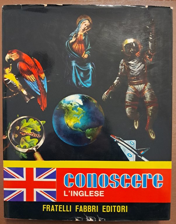 Conoscere. Corso di lingua italiana + Corso di lingua inglese, …