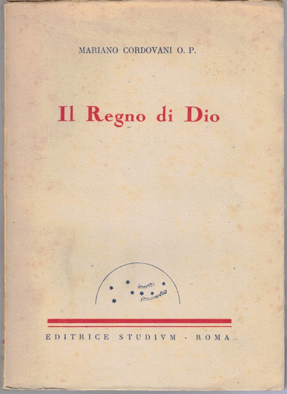 Cordovani o.p., Il Regno di Dio