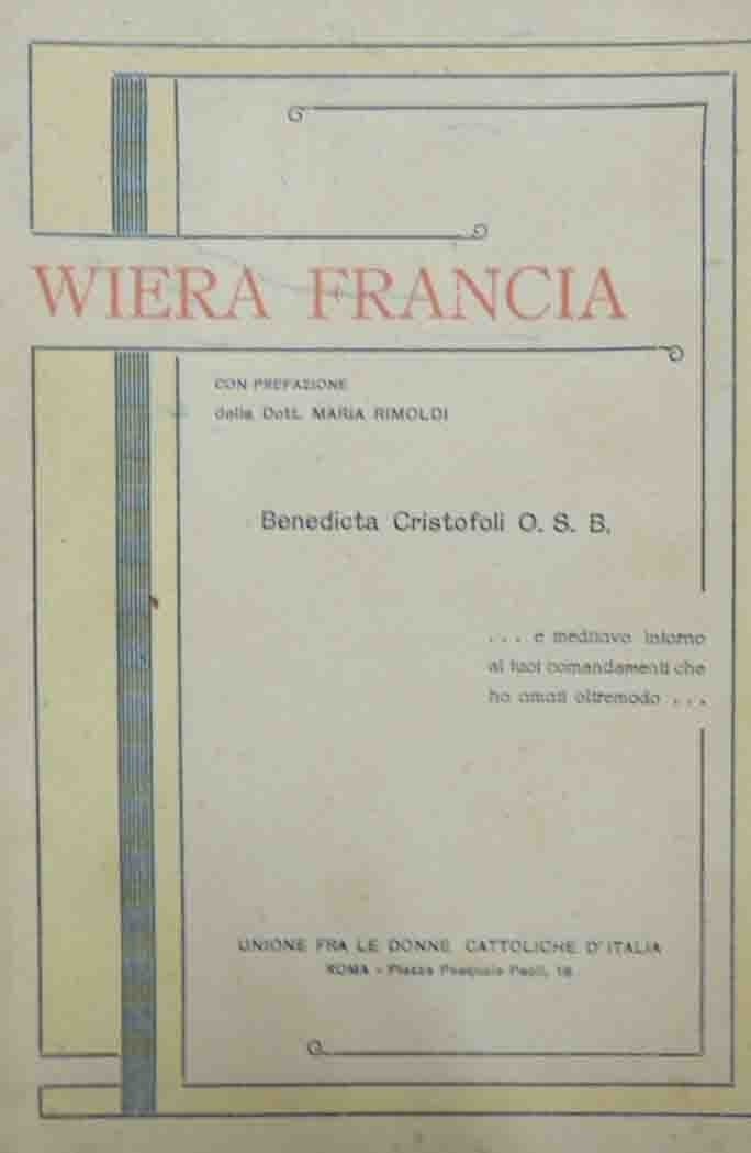 Cristofoli, Wiera Francia
