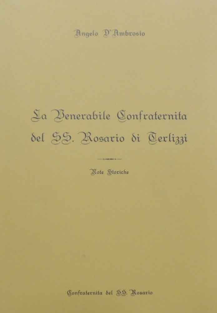 D’Ambrosio, La Venerabile Confraternita del SS. Rosario di Terlizzi. Note …