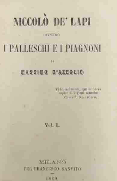 D’Azeglio, Niccolò De’ Lapi ovvero I Palleschi e i Piagnoni