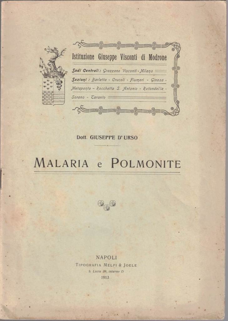 D’Urso, Malaria e polmonite