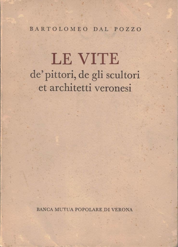 Dal Pozzo, Le vite de’ pittori, de gli scultori et …