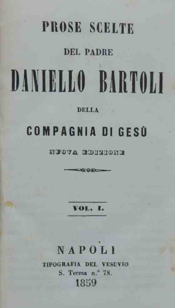 Daniello Bartoli, Prose scelte, 3 voll.