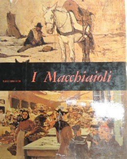 De Grada, I macchiaioli