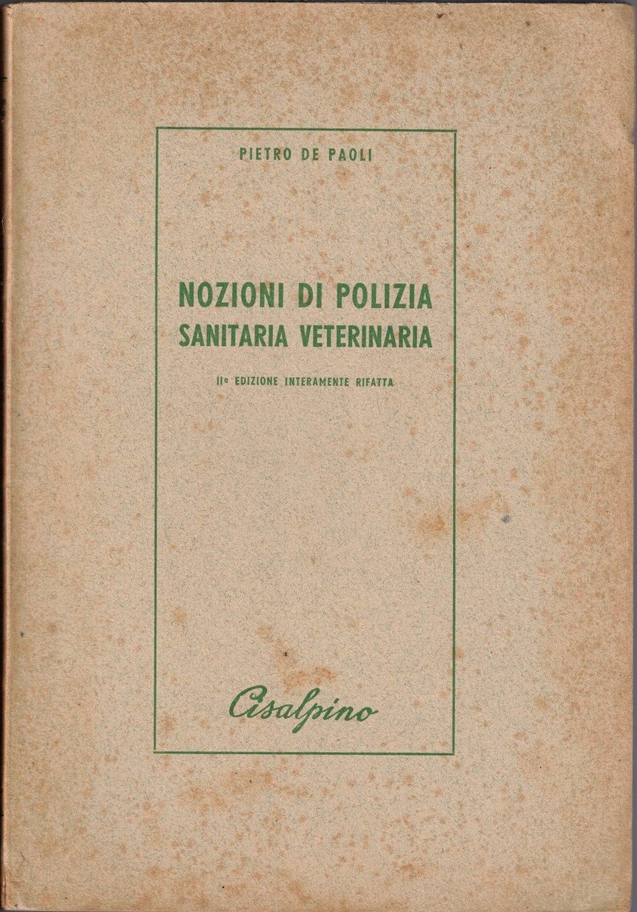 De Paoli, Nozioni di polizia sanitaria veterinaria